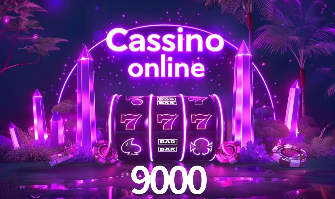 9000 - cassino ao vivo